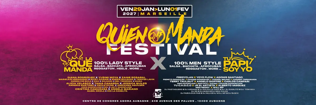 Quien Manda Festival 2027 - bachata, salsa festival in Aubagne, France