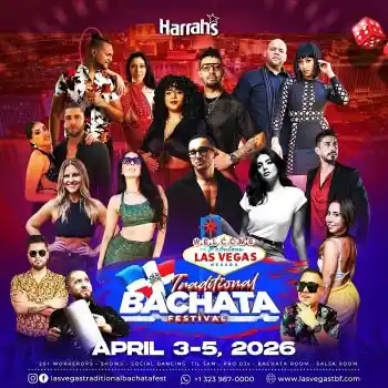 Las Vegas Traditional Bachata Festival 2026 - bachata festival in Las Vegas, Nv 89109