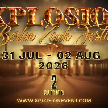 Xplosion BERLIN ZOUK FESTIVAL 2026 - zouk festival in Berlin, Germany