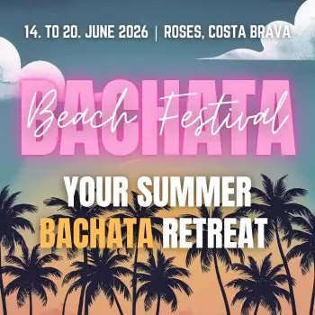 Bachata Beach Festival 2026 - bachata festival in Girona, Spain