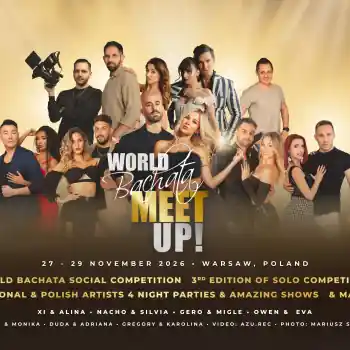 World Bachata Meet Up 2026! - bachata festival in 00-043 Warszawa, Poland