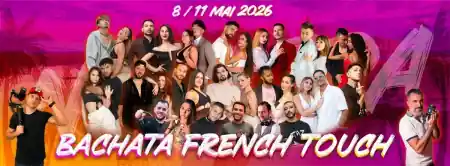 BACHATA FRENCH TOUCH NEW ERA - bachata festival in Villeneuve les Avignon, France
