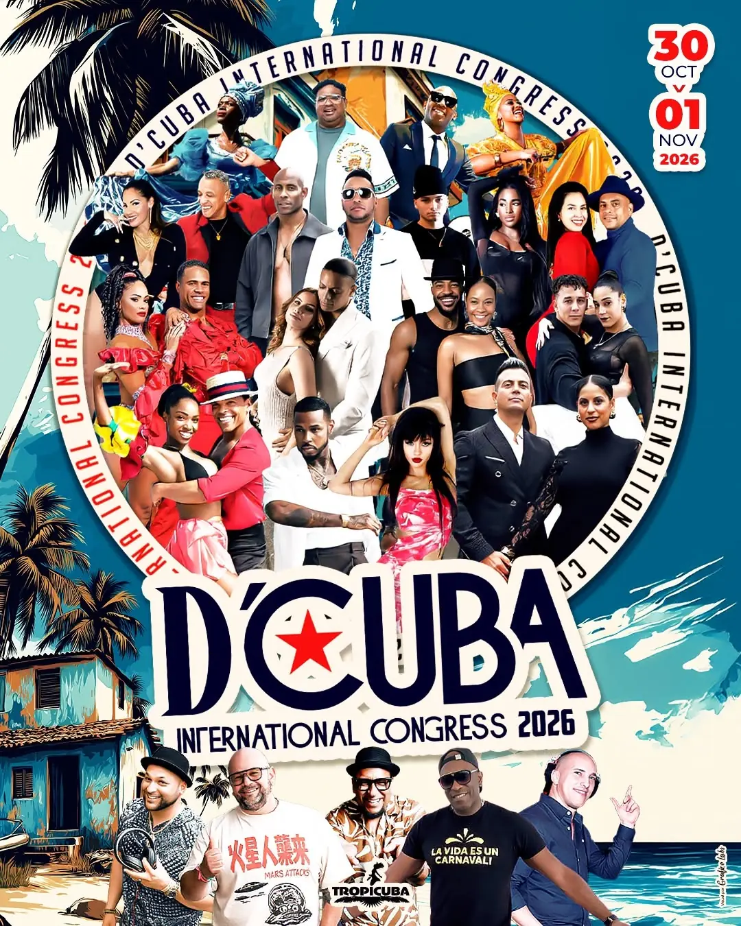 D'Cuba International Congress 2026 poster: a ring of Cuban dancers, singers and DJs over an illustrated Cuban beach with palm trees, with the dates 30 October to 1 November 2026.