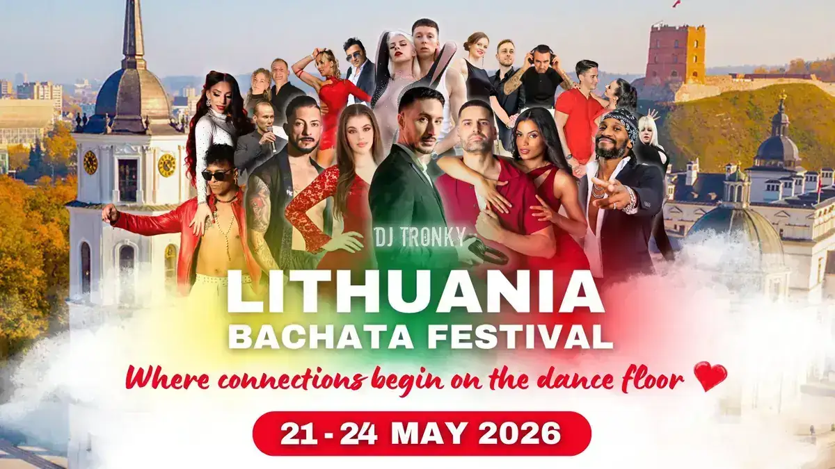 LITHUANIA Bachata Festival 🇱🇹 2026 ★ 21/22/23/24 May 2026 ★ - bachata, salsa festival in Vilnius, Lithuania