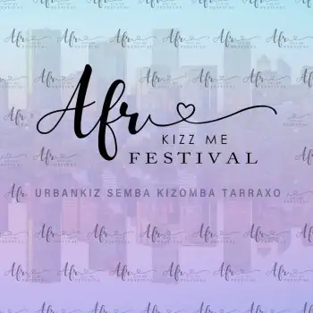 Afro-Kizz Me Festival 2026 - kizomba festival in Calgary, Canada