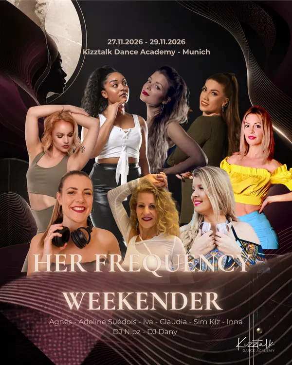 Her Frequency Weekender poster: eight female kizomba and urban kiz artists and DJs on a dark rose and gold background, with the dates 27 to 29 November 2026 at Kizztalk Dance Academy in Munich.