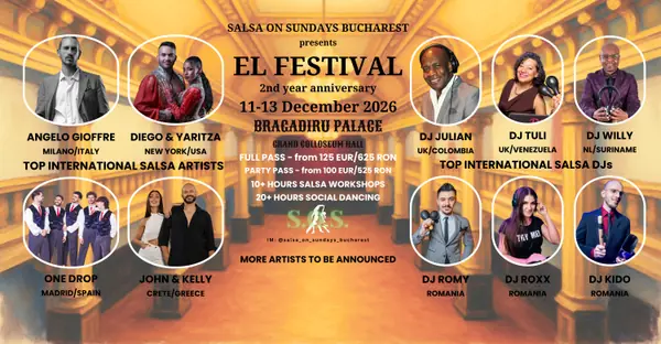 EL FESTIVAL by Salsa On Sundays Bucharest - 2nd year Anniversary - 11-13 December 2026 - salsa festival in Bucharest, Romania