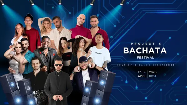 Project X Bachata Festival Riga 2026 - bachata festival in Rīga, Latvia