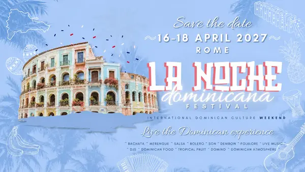 LA NOCHE DOMINICANA FESTIVAL - bachata festival in Roma, Italy