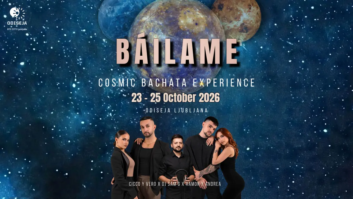 BÁILAME - Cosmic Bachata Experience 2026 - bachata festival in Ljubljana, Slovenia