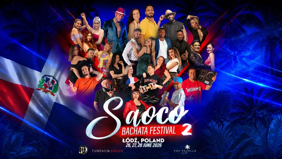 SAOCO Bachata🇩🇴Festival ŁÓDŹ 2026 - bachata festival in Łódź, Poland