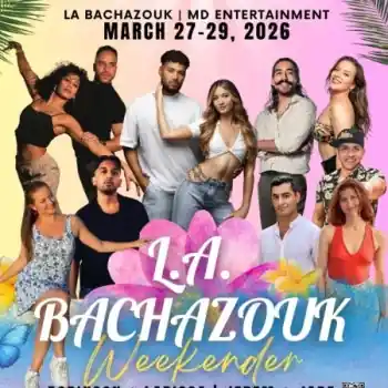 LA BACHAZOUK WEEKENDER 2026 - bachata, zouk festival in Los Angeles, United States