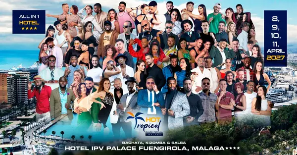 Hot Tropical Dance Festival 2027 - bachata, kizomba, salsa festival in Fuengirola, España