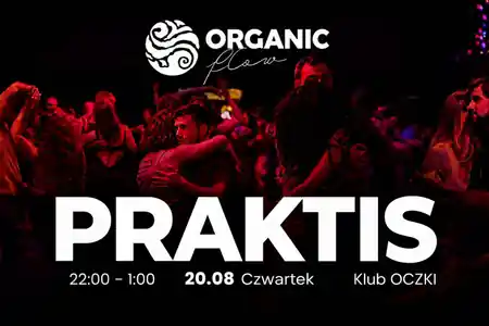 Practice by Organic Flow (biweekly) at OCZKI, Warsaw