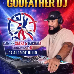 Godfather DJ, DJ at CARIBE SALSA & BACHATA CONGRES RD