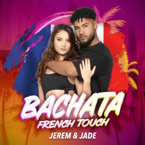 Jerem & Jade, instructor at Paris Bachata Vibe Festival 2026